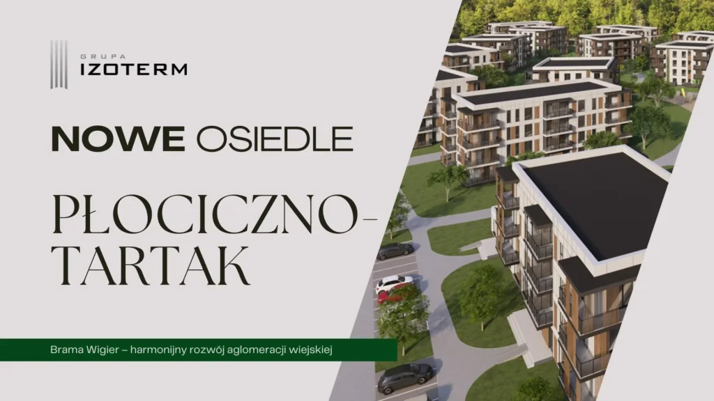 nowe osiedle Płocziczno-Tartak